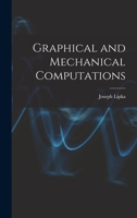 Graphical and Mechanical Computations 1015729592 Book Cover