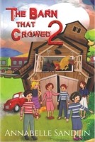 The Barn That Crowed 2 196695431X Book Cover