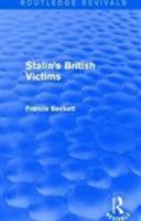 Stalin's British Victims: The Story of Rosa Rust 1138947415 Book Cover