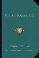 Miriam Lucas 116549356X Book Cover
