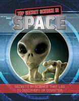 Top Secret Science in Space 0778759962 Book Cover