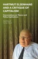 Hartmut Elsenhans and a Critique of Capitalism: Conversations on Theory and Policy Implications 1137564636 Book Cover