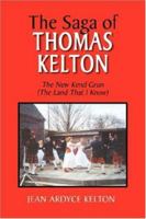 The Saga of Thomas Kelton 1425763308 Book Cover