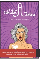 La semilla de Adán 1537415727 Book Cover
