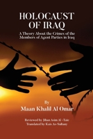 Holocaust of Iraq 1914264509 Book Cover