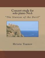 Concert etude for solo piano No.6: "The Stanzas of the Devil" 1977858120 Book Cover