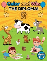 Colour and Win THE DIPLOMA!: Cut out and frame your two awesome diplomas! B0FBM7VY49 Book Cover