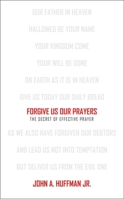 Forgive Us Our Prayers 1845500512 Book Cover