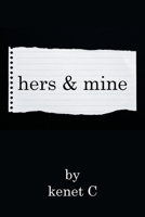 Hers & Mine 1664171886 Book Cover