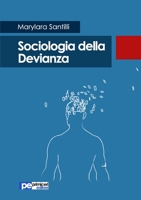 Sociologia Della Devianza 8899747806 Book Cover