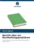 Bericht über ein Buchhaltungspraktikum (German Edition) 6207003985 Book Cover