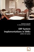 ERP System Implementations in SMEs: within Sri Lanka 3639250915 Book Cover