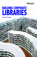 Building Corporate Libraries 177361455X Book Cover