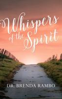 Whispers of the Spirit 0692773282 Book Cover