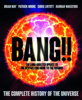 Bang!! 2: The Complete History of the Universe 1787398277 Book Cover