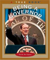 Being a Governor 0516227971 Book Cover