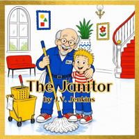 The Janitor (Golden Nuggets) B0HB6YY62W Book Cover