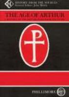 The Age of Arthur: Volume 3: Church, Society and Economy 0850332915 Book Cover