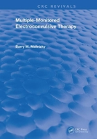 Multiple-Monitored Electroconvulsive Therapy 0367234661 Book Cover
