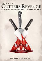 Cutters Revenge: It's been fun but I really have to run 1966876947 Book Cover