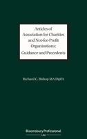 Articles of Association for Charities and Not for Profit Organisations: Guidance and Precedents 1526516209 Book Cover