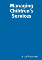 Managing Children's Services 0244728895 Book Cover