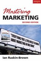 Mastering Marketing 1854183230 Book Cover