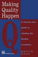 Making Quality Happen 0412553104 Book Cover