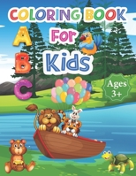 ABC Coloring Book for Kids: Alphabet Book for Kids - ABC Activities for Preschoolers Ages 3-5 - Easy, LARGE, GIANT Simple Picture Coloring Books f B08Z2THSKW Book Cover