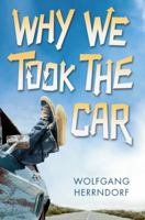 Why We Took the Car 0545481805 Book Cover