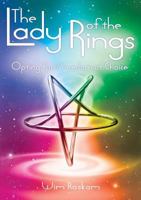 Lady of the Rings: Opting for Freedom of Choice 3746013267 Book Cover