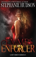 Emme's Enforcer 1915118425 Book Cover
