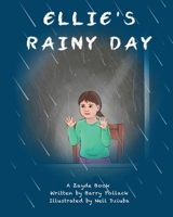 Ellie's Rainy Day 1713313863 Book Cover