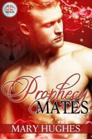 Prophecy Mates 1940958245 Book Cover