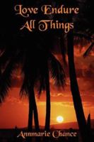 Love Endure All Things 142087604X Book Cover