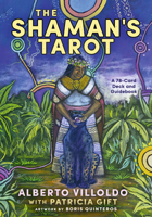 The Shaman's Tarot: A 78-Card Deck and Guidebook 1401962041 Book Cover