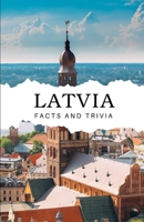 Latvia Facts and Trivia B0DR4YYVXY Book Cover