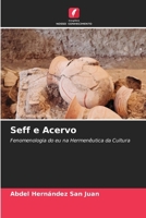 Seff e Acervo (Portuguese Edition) 6200842639 Book Cover