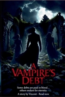 A Vampire's Debt B0H15NGWKJ Book Cover