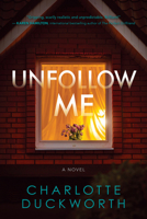 Unfollow Me 1643853929 Book Cover