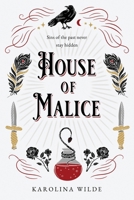 House of Malice: A Dark Academia Bully Romance (Precious Villains) 1739112962 Book Cover