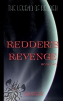 REDDER'S REVENGE : BOOK TWO: Sci-Fi / Short Story B0F88P9FFW Book Cover
