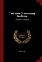 Text Book Of Veterinary Medicine: Infectious Diseases 1021366145 Book Cover