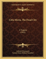 La città morta 1160830800 Book Cover