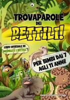 Trovaparole dei Rettili: Michele e i Rettili B0C9SJJRZN Book Cover