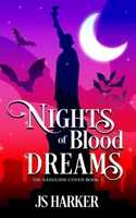 Nights of Blood Dreams 1959146084 Book Cover