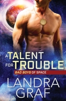 A Talent for Trouble 1839438223 Book Cover