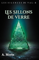 Les Sillons de Verre (Les Silences du Val) (French Edition) B0GN6P476Y Book Cover