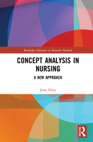 Concept Analysis in Nursing: A New Approach 0367149680 Book Cover