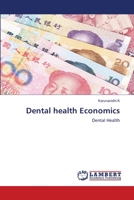 Dental health Economics: Dental Health 6206160327 Book Cover